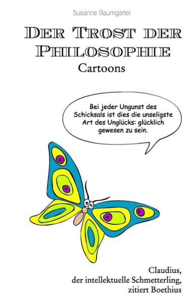 Cover for Susanne Baumgartel · Der Trost Der Philosophie Cartoons (Paperback Book) (2015)