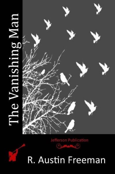 Cover for R Austin Freeman · The Vanishing Man (Paperback Book) (2015)