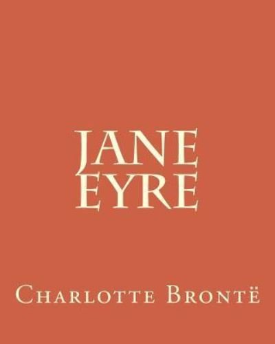 Cover for Charlotte Bronte · Jane Eyre (Taschenbuch) (2015)