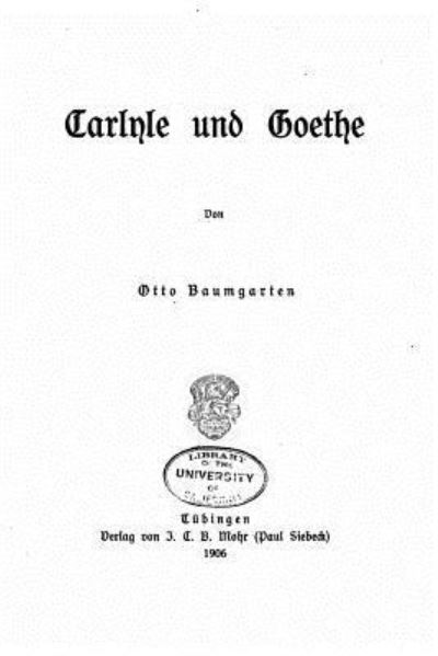 Cover for Otto Baumgarten · Carlyle und Goethe (Paperback Book) (2016)