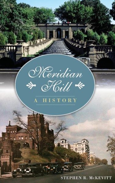Cover for Stephen R McKevitt · Meridian Hill (Innbunden bok) (2014)