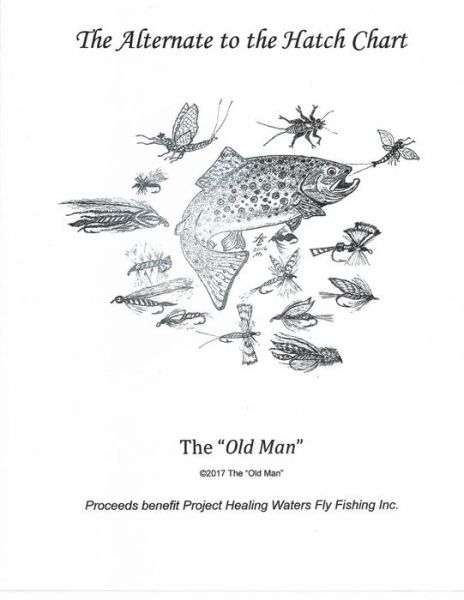 Cover for The Old Man · The Alternate to the Hatch Chart (Paperback Book) (2017)