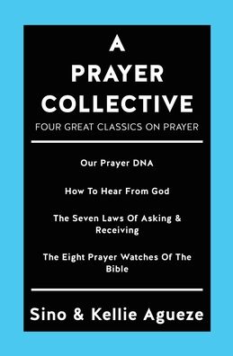 Cover for Sino Agueze · A Prayer Collective (Paperback Book) (2019)