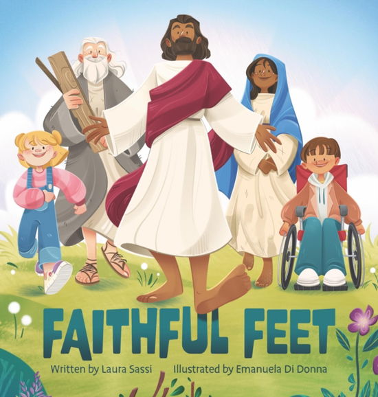 Cover for Laura Sassi · Faithful Feet (Hardcover Book) (2025)