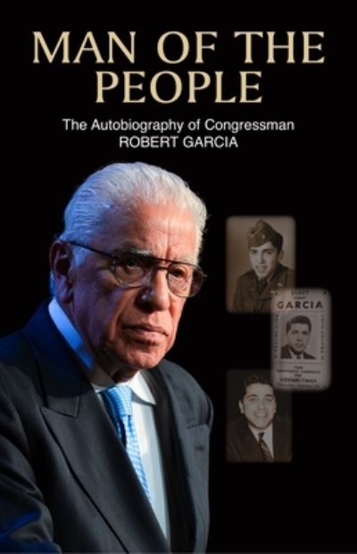 Cover for Robert Garcia · Man of the People (Book) (2023)