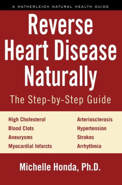 Cover for Michelle Honda · Reverse Heart Disease Naturally (Paperback Book) (2017)