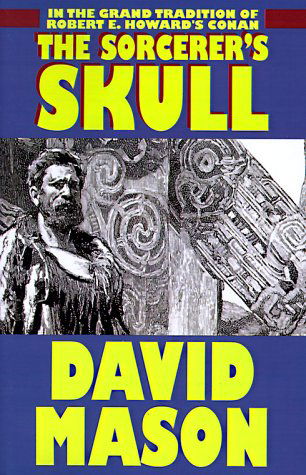 Cover for Mason, David (The American University of Sharjah) · The Sorceror's Skull (Paperback Book) (2025)