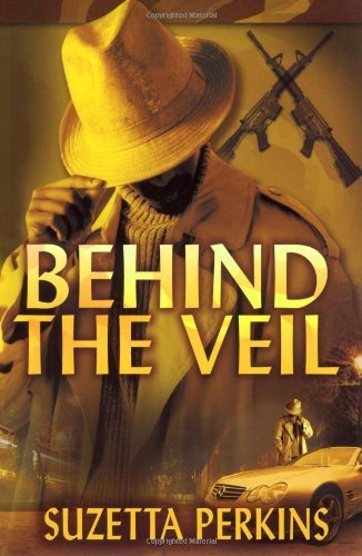 Cover for Suzetta Perkins · Behind the Veil (Paperback Book) (2006)