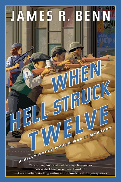 Cover for James R. Benn · When Hell Struck Twelve (Gebundenes Buch) (2019)