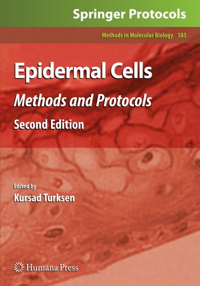 Cover for Epidermal Cells: Methods and Protocols - Methods in Molecular Biology (Paperback Book) [Softcover reprint of hardcover 2nd ed. 2010 edition] (2012)