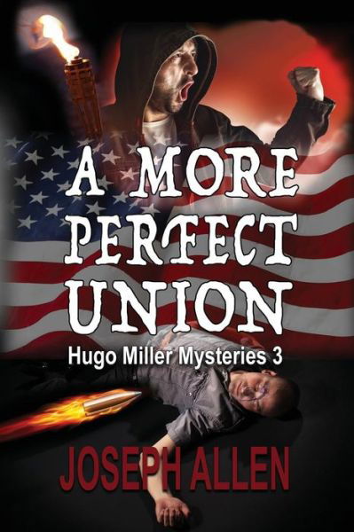 Cover for Joseph Allen · A More Perfect Union (Pocketbok) (2019)