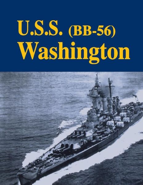 Cover for Turner Publishing · USS Washington - Bb56 (Paperback Book) [Limited edition] (1998)