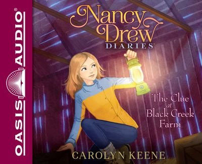 Cover for Carolyn Keene · The Clue at Black Creek Farm (Library Edition) (Library) (CD) [Library edition] (2015)