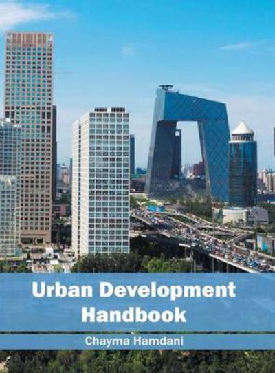 Cover for Chayma Hamdani · Urban Development Handbook (Hardcover Book) (2016)