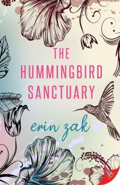 Cover for Erin Zak · The Hummingbird Sanctuary (Paperback Book) (2022)
