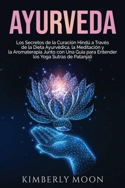 Cover for Kimberly Moon · Ayurveda (Taschenbuch) (2021)