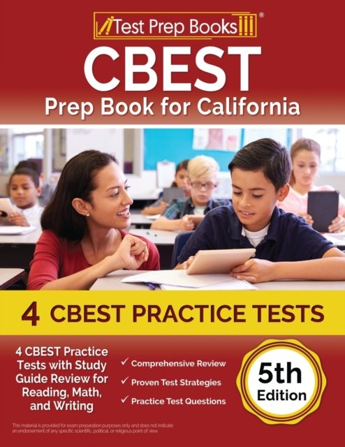 Cover for Rueda Joshua Rueda · CBEST Prep Book for California : 4 CBEST Practice Tests with Study Guide Review for Reading, Math, and Writing [5th Edition] (Paperback Book) (2023)