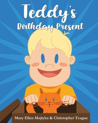 Cover for Mary Ellen Majtyka · Teddy's Birthday Present (Paperback Book) (2019)