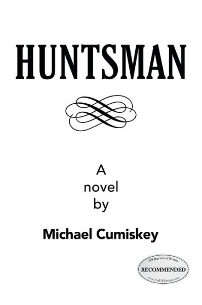 Cover for Michael Cumiskey · Huntsman (Paperback Book) (2020)