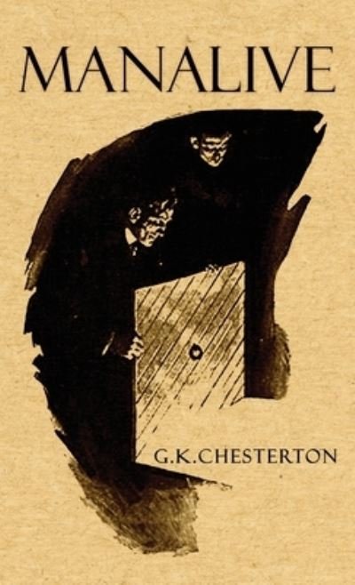 Cover for G K Chesterton · Manalive (Inbunden Bok) (2020)