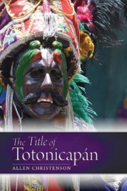 Cover for Allen J Christenson · The Title of Totonicapan (Hardcover Book) (2022)