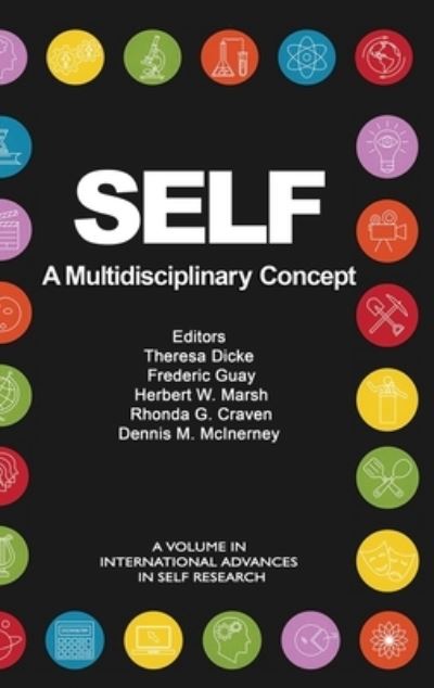 Cover for SELF - A Multidisciplinary Concept - International Advances in Self Research (Hardcover Book) (2020)