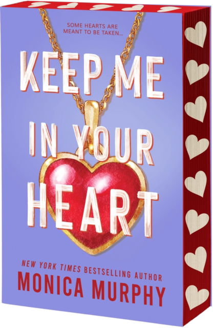 Cover for Monica Murphy · Keep Me in Your Heart - Lancaster Preparatory School (Paperback Book) (2024)