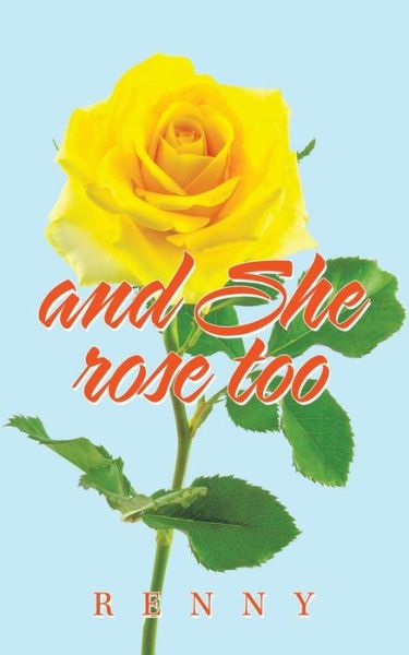 Cover for Renny · And She Rose Too (Paperback Book) (2021)