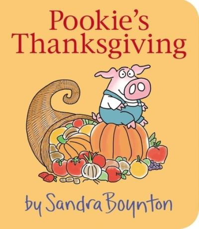 Sandra Boynton · Pookie's Thanksgiving (Board book) (2022)