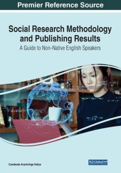 Cover for Candauda Arachchige Saliya · Social Research Methodology and Publishing Results (Book) (2023)
