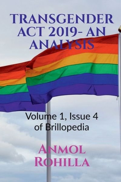 Cover for Anmol Rohilla · Transgender ACT 2019- An Analysis (Paperback Book) (2021)