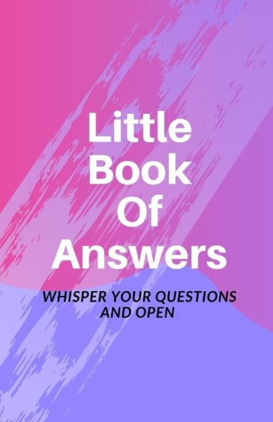 Cover for Cooper Rushing · Little book of Answers (Paperback Book) (2019)