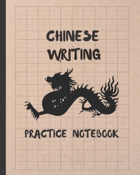 Cover for Inspired Writing · Chinese Writing Practice Notebook (Paperback Book) (2019)