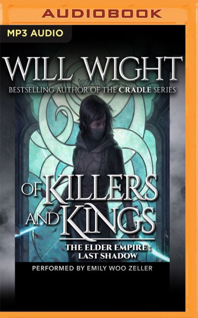 Cover for Will Wight · Of Killers and Kings (CD) (2020)