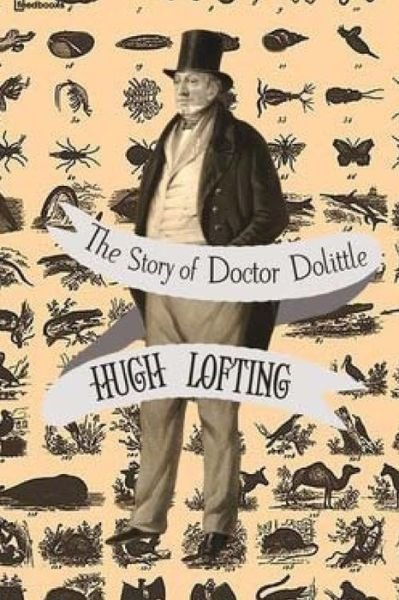 Cover for Hugh Lofting · The Story of Doctor Dolittle (Paperback Book) (2018)