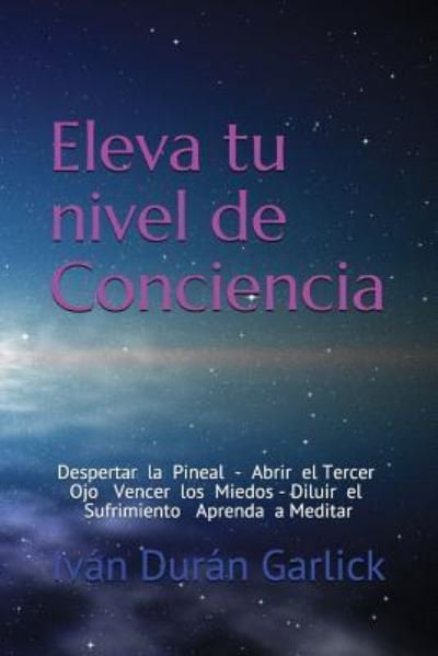 Cover for Dur · Eleva Tu Nivel de Conciencia (Taschenbuch) (2018)