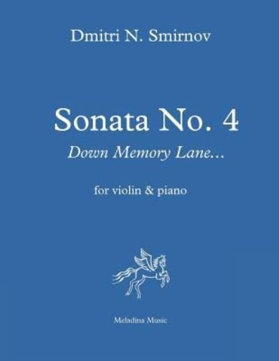 Cover for Dmitri N Smirnov · Sonata No. 4 for violin and piano (Paperback Bog) (2018)