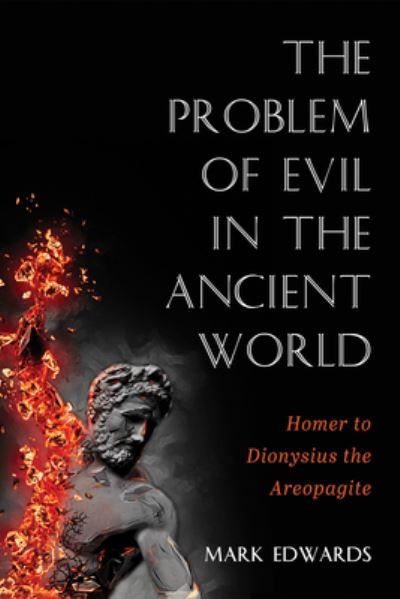 Cover for Mark Edwards · Problem of Evil in the Ancient World (Bok) (2023)