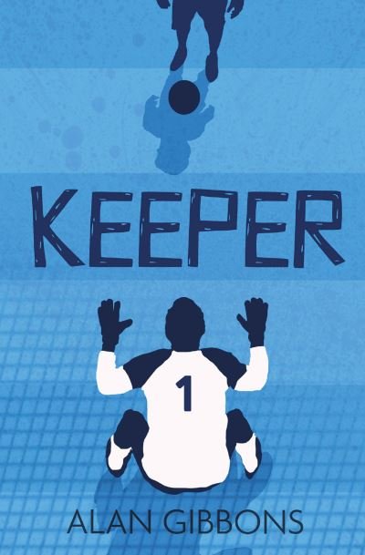 Cover for Alan Gibbons · Keeper (Paperback Book) (2021)