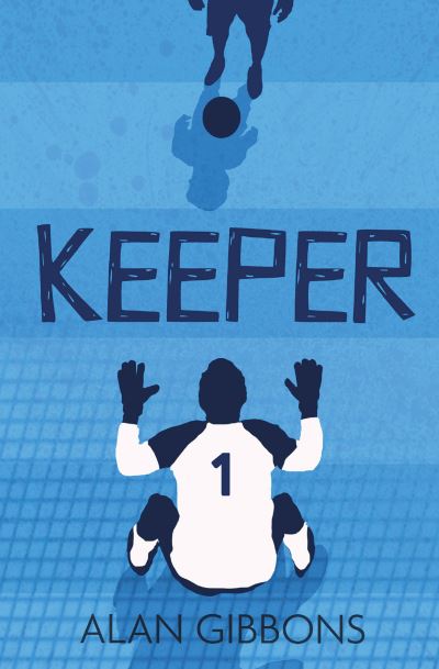 Cover for Alan Gibbons · Keeper (Pocketbok) (2021)