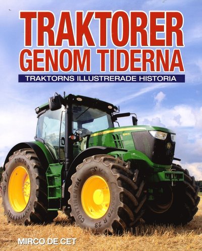 Cover for Mirco de Cet · Traktorer genom tiderna (Book) (2015)