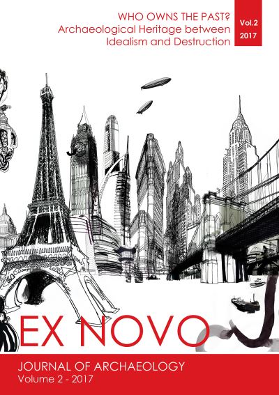 Cover for Who Owns the Past?: Archaeological Heritage between Idealism and Destruction - Ex Novo: Journal of Archaeology (Paperback Book) (2018)