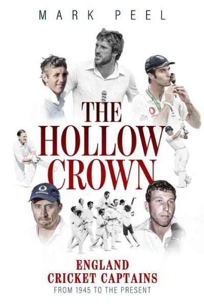 Cover for Mark Peel · The Hollow Crown (Innbunden bok) (2020)