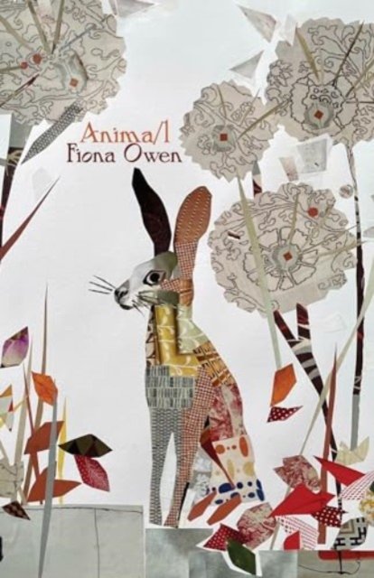 Cover for Fiona Owen · Anima/l (Paperback Book) (2024)