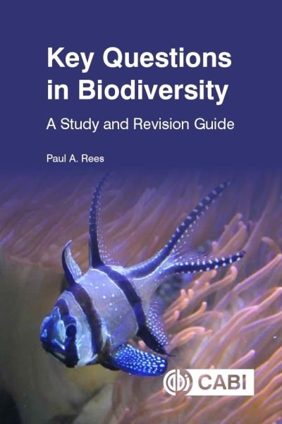 Cover for Rees, Dr Paul (formerly University of Salford, UK) · Key Questions in Biodiversity: A Study and Revision Guide - Key Questions (Taschenbuch) (2021)
