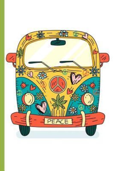 Cover for Cannabis Growers Press · Peace Love Flowers Music Hippie Van (Paperback Book) (2019)