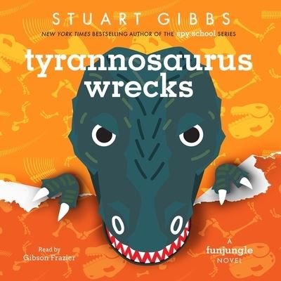 Cover for Stuart Gibbs · Tyrannosaurus Wrecks (CD) (2020)