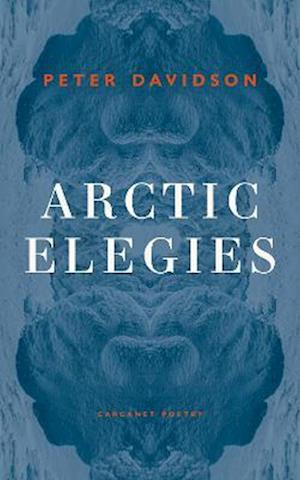 Cover for Peter Davidson · Arctic Elegies (Paperback Book) (2022)