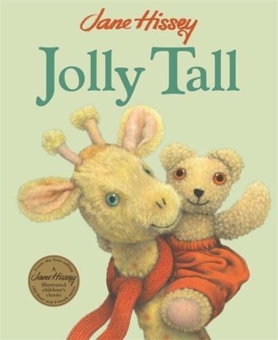Cover for Jane Hissey · Jolly Tall: An Old Bear and Friends Adventure (Pocketbok) (2024)