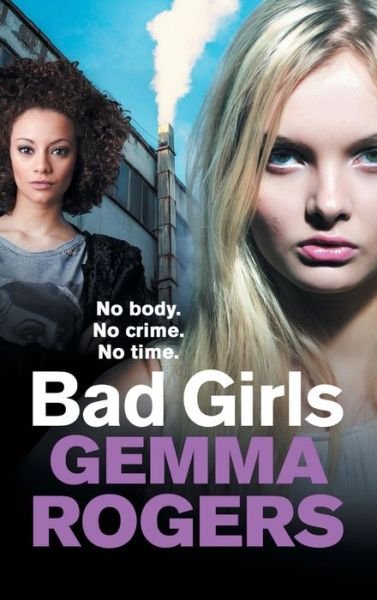 Cover for Gemma Rogers · Bad Girls (Hardcover Book) (2021)